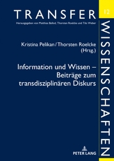  Information Und Wissen - Beitrage Zum Transdisziplinaren Diskurs