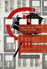  William Morris\'s Utopianism