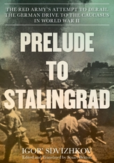 Prelude to Stalingrad