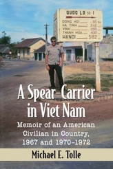 A Spear-Carrier in Viet Nam