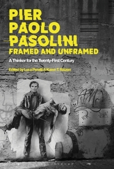  Pier Paolo Pasolini, Framed and Unframed