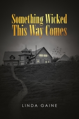  Something Wicked This Way Comes