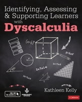  Identifying, Assessing and Supporting Learners with Dyscalculia