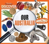  Discover: Our Australia