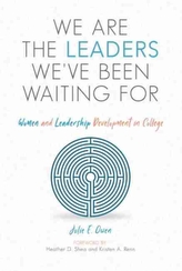  We are the Leaders We\'ve Been Waiting For