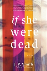  If She Were Dead