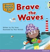  Bug Club Independent Fiction Year 1 Green A Dixie\'s Pocket Zoo: Brave the Waves