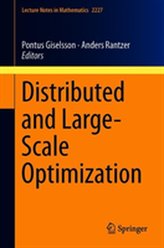  Large-Scale and Distributed Optimization