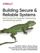  Building Secure and Reliable Systems
