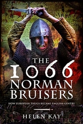 The 1066 Norman Bruisers