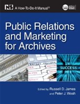  Public Relations and Marketing for Archives
