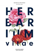  Herbarium Vitae Roses & Peonies