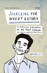  Searching for Woody Guthrie
