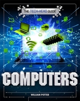 The Tech-Head Guide: Computers
