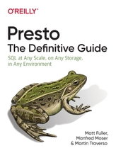  Presto: The Definitive Guide