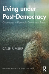  Living under Post-Democracy