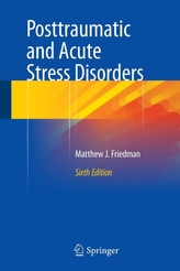  Posttraumatic and Acute Stress Disorders