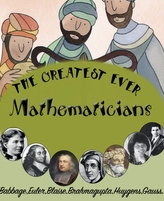 The Greatest Ever Mathematicians
