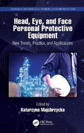  Head, Eye, and Face Personal Protective Equipment