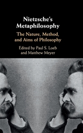  Nietzsche\'s Metaphilosophy