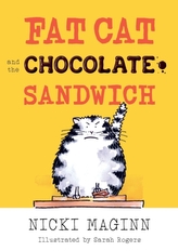  Fat Cat and the Chocolate Sandwich