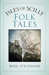 Isles of Scilly Folk Tales