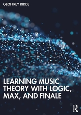  Learning Music Theory with Logic, Max, and Finale