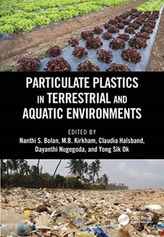  Particulate Plastics in Terrestrial and Aquatic Environments