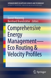  Comprehensive Energy Management - Eco Routing & Velocity Profiles