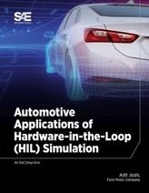  Automotive Applications of Hardware-in-the-Loop (HIL) Simulation