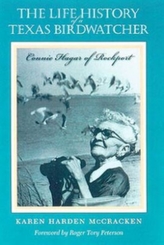 The Life History of a Texas Birdwatcher