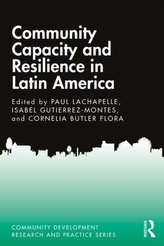  Community Capacity and Resilience in Latin America