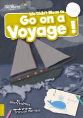  We Didn\'t Mean to Go on a Voyage!