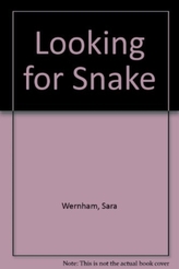  Looking for Snake