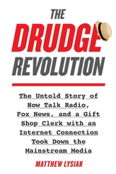 The Drudge Revolution