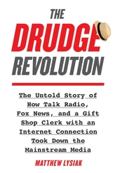 The Drudge Revolution