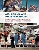  Art, Ireland and the Irish Diaspora
