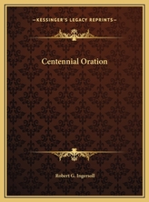  CENTENNIAL ORATION