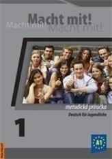 Macht mit! 1. /A1/ - Metodická príručka s 2 CD
