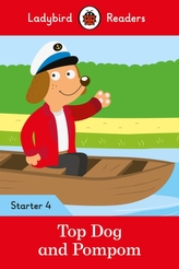  Top Dog and Pompom - Ladybird Readers Starter Level 4