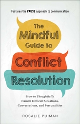 The Mindful Guide to Conflict Resolution