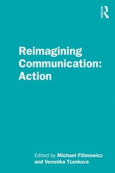  Reimagining Communication: Action