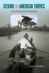  Seeking the American Tropics