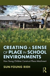  Creating a Sense of Place in School Environments