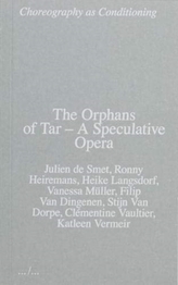 The Orphans of Tar - A Speculative Opera