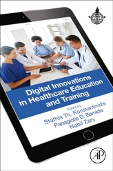  Digital Innovations in Healthcare Education and Training