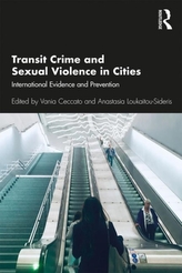  Transit Crime and Sexual Violence in Cities