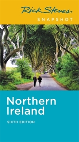  Rick Steves Snapshot Northern Ireland (Sixth Edition)