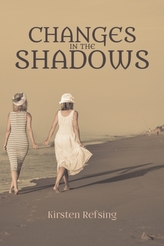 Changes in the Shadows