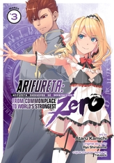  Arifureta: From Commonplace to World\'s Strongest ZERO (Manga) Vol. 3